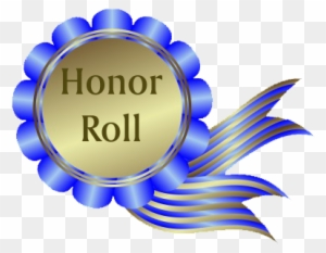 FIRST TRIMESTER HIGH HONOR ROLL AND HONOR ROLLS