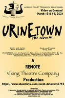 The Nashoba Valley Tech Viking Theatre Company Presents "Urinetown", The Musical